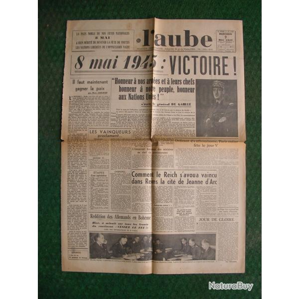 WW2 FRANCE JOURNAL FRANCAIS " L'AUBE 9 MAI 1945 ' �POQUE ARMISTICE J+1 (39-45)