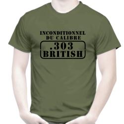 T-SHIRT:  INCONDITIONNEL DU CALIBRE .303 BRITISH - 7,7 x 56 mm R - cible tir sportif cartouche balle