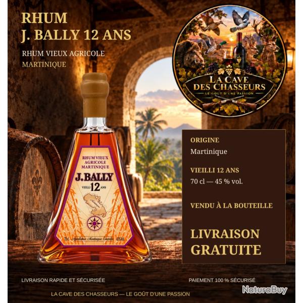 Rhum J Bally 12 ans vieux rhum agricole de Martinique 45� 70cl livraison gratuite rapide
