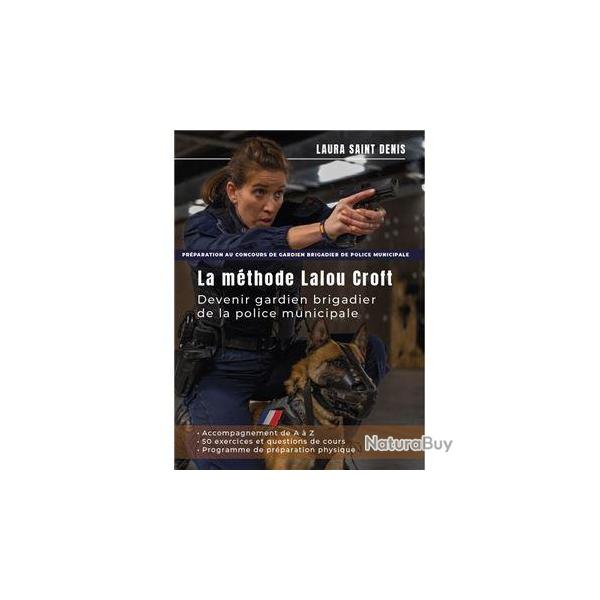 La Methode Lalou Croft