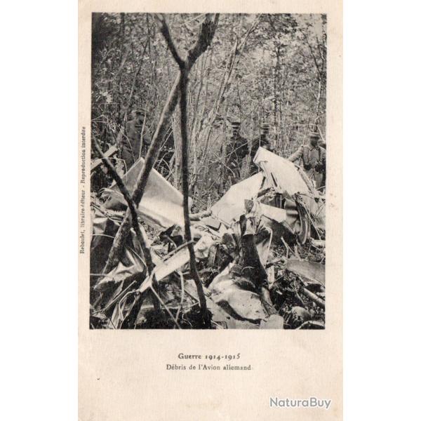 Carte Postale Guerre 1914-1915 D�bris de l'Avion allemand -N�8104