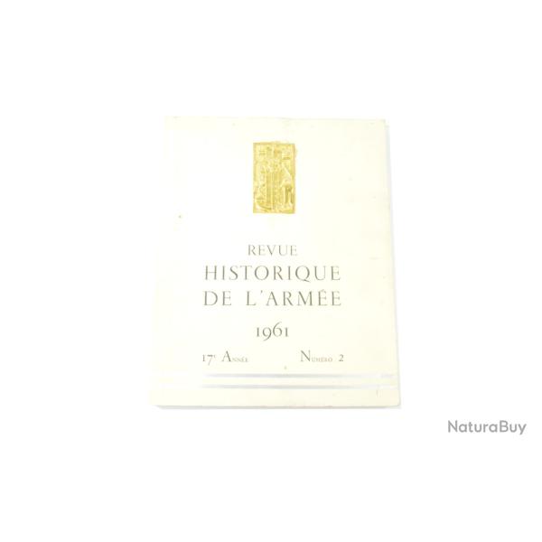 Revue Historique de l'Arm�e 1961 17e ann�e num�ro 2