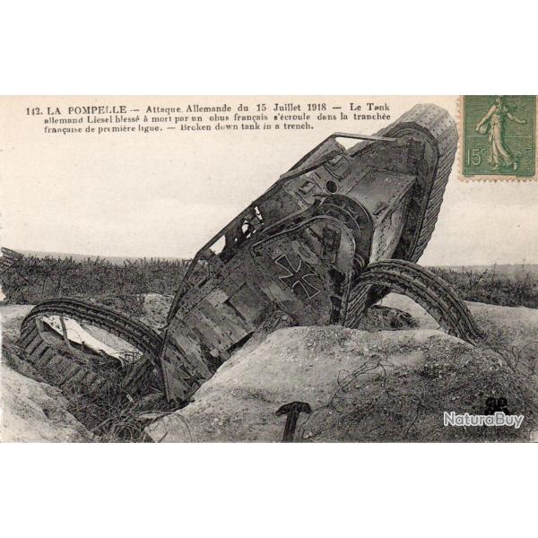 Carte Postale - La Pompelle - Attaque Allemande du 15 Juillet 1918 - Le Tank -N�8751