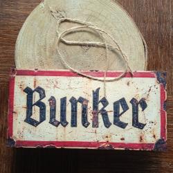 panneau en bois d&eacute;coration bunker reproduction humour id&eacute;e cadeau LIVRAISON OFFERTE LETTRE VERTE
