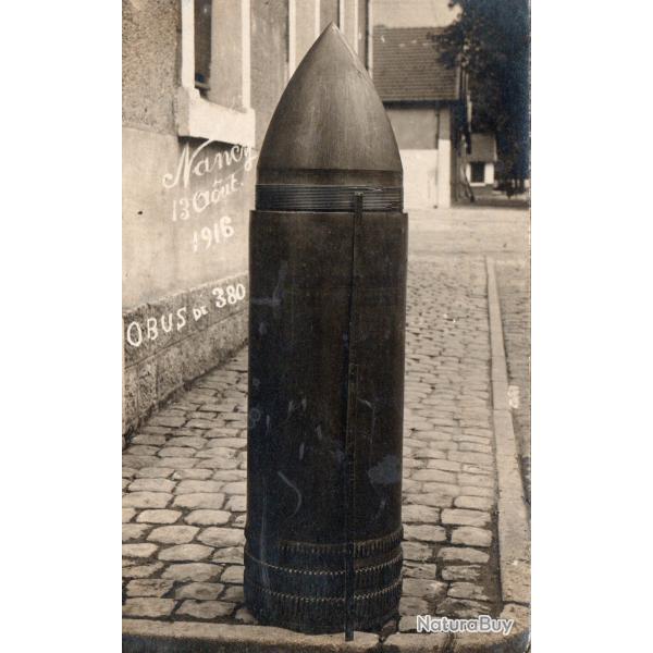 Carte postale obus de 380 Nancy 1916 -N�8764