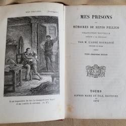 Livre Ancien du 19&egrave;me - Mes Prisons ou M&eacute;moires de Silvio Pellico (1876)