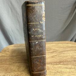 Rare livre ancien de chasse - Manuel complet du chasseur - Roret 1845