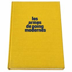 LES ARMES DE POING MODERNES - Lucien S&eacute;randour - Balland 1970 - Pistolets Revolvers