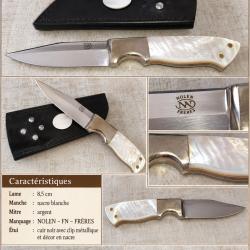 Couteau artisanal Fr&egrave;res Nolen - Nacre - Mitre argent - &Eacute;tui cuir