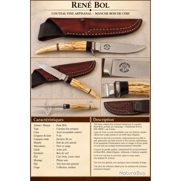 Couteau fixe artisanal Ren� BOL - Manche bois de cerf - �tui cuir