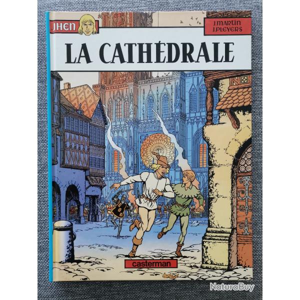 BD Jhen, La Cath�drale par J. Martin et J. Pleyers Casterman