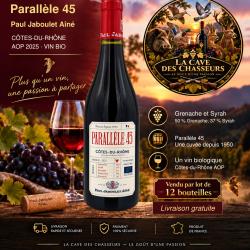 Domaine Jaboulet  "parall&egrave;le 45" aop c&ocirc;tes du Rh&ocirc;ne rouge 2025 75cl Vendu en carton 12 bouteilles