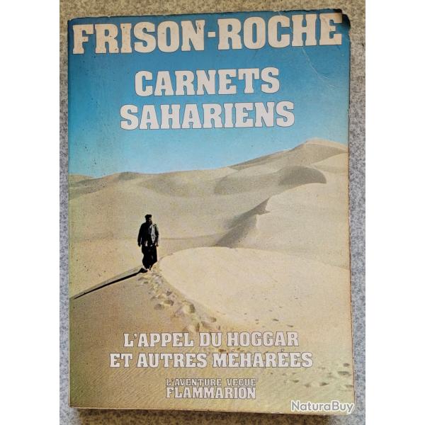 Lot de 4 Livres de Roger FRISON-ROCHE (vente � l'unit� possible) - SAHARA