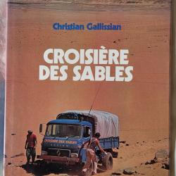 Croisi&egrave;re des Sables - Christian GALLISSIAN
