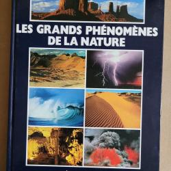 BEAU LIVRE Les Grands Ph&eacute;nom&egrave;nes de la Nature
