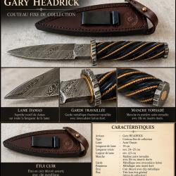 GARY HEADRICK - COUTEAU CUSTOM - LAME DAMAS 14 CM - MANCHE SCULPT&Eacute; - &Eacute;TUI CUIR