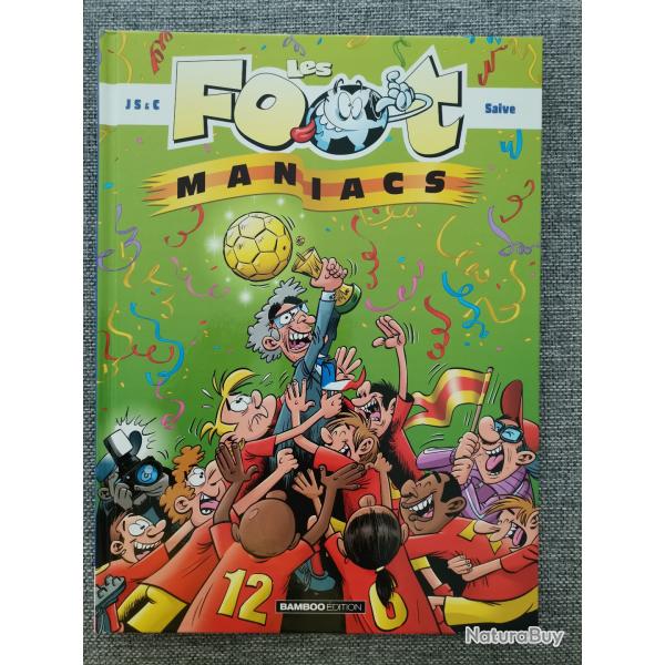 BD Les Foot Maniacs par JS & C, Saive chez Bamboo Edition
