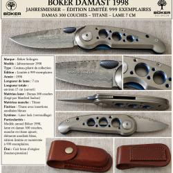 B&Ouml;KER DAMAST JAHRESMESSER 1998 - &Eacute;DITION LIMIT&Eacute;E 999 EX. - DAMAS 300 COUCHES - TITANE