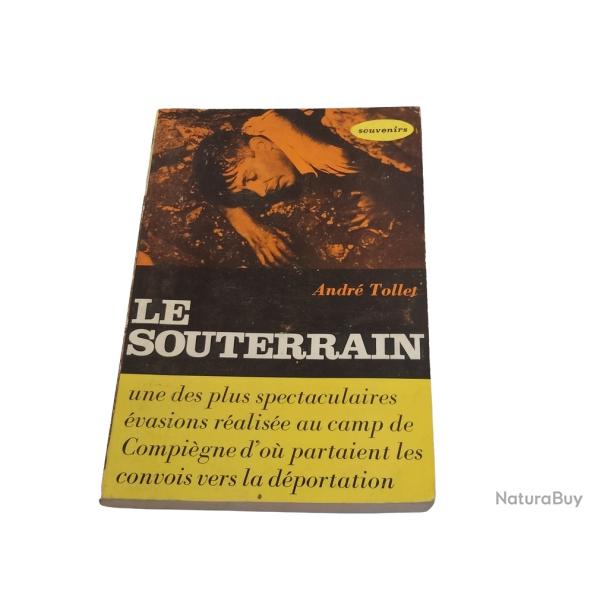 Le Souterrain d'Andr� Tollet de 1974