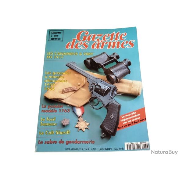 Gazette des Armes n�230 F�vrier 1993 - Vimy 1917 Grenades Allemandes Colt