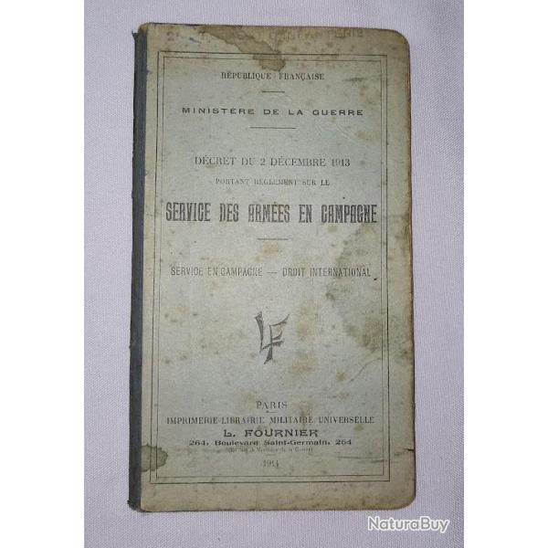 Manuel instructions militaire S/Off Infanterie en campagne 1914