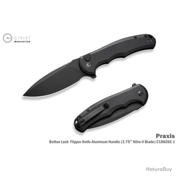 Couteau Pliant Civivi Praxis Lame Noire Acier Nitro-V Manche Aluminium Noir Button Lock CIVC18026E1