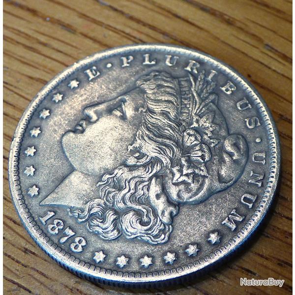 SUPERBE MONNAIE - REPRODUCTION DE LA LIBERTE USA DE L'ANNEE 1878 D'UNE SUPER PIECE ARGENTE ANCIENNE