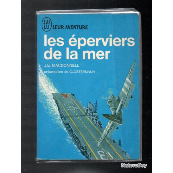 Les �perviers de la mer. Guerre de Cor�e de j.e macdonnell J'ai lu bleu.