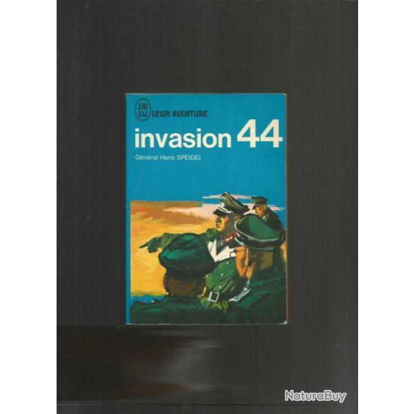 Invasion 44 g�n�ral hans speidel j'ai lu bleu d�barquement normandie