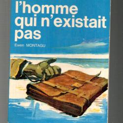 l'homme qui n'existait pas J'ai lu bleu d'ewen montagu espionnage ,