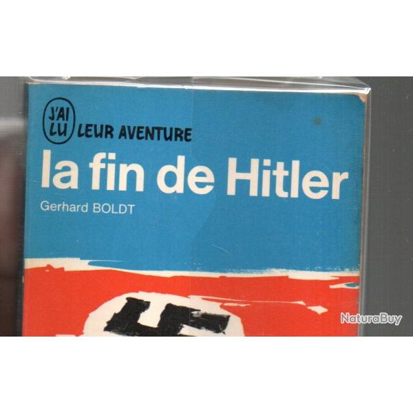 la fin du chancelier allemand 1933-1945 J'ai lu bleu a26 , chancellerie et son abri