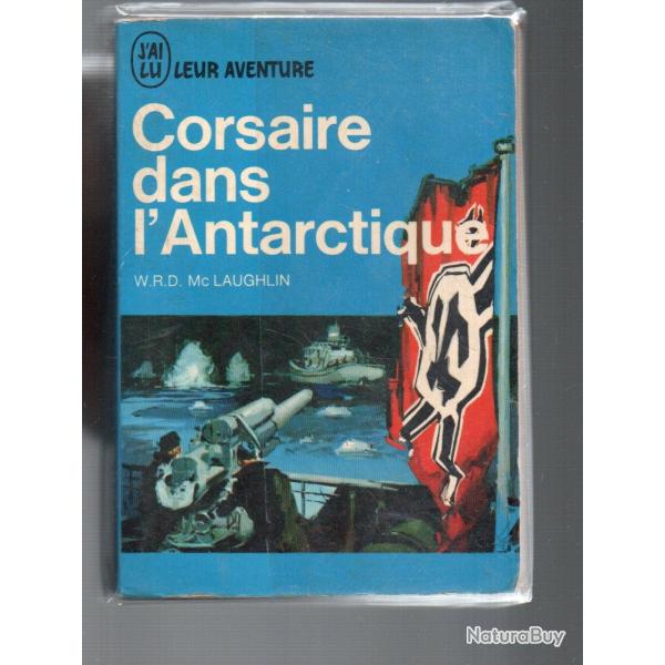 corsaire dans l'antarctique de wrd mc laugghlin j'ai lu bleu corsaire germain viking