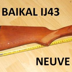 crosse NEUVE fusil BAIKAL IJ43 BAIKAL IJ 43 dernier modele - VENDU PAR JEPERCUTE (b12094)