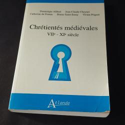 manuel universitaire intitul&eacute; Chr&eacute;tient&eacute;s m&eacute;di&eacute;vales : VIIe - XIe si&egrave;cle, 1977