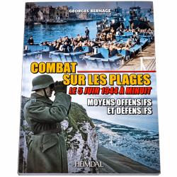 Combat sur les Plages 5 Juin 1944 &agrave; Minuit - Georges Bernage - D-Day Heimdal