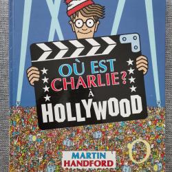 O&ugrave; est Charlie? &agrave; Hollywood Martin Handford, 1&egrave;re &eacute;dition 1993