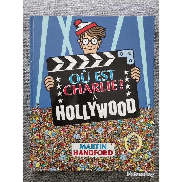 O� est Charlie? � Hollywood Martin Handford, 1�re �dition 1993