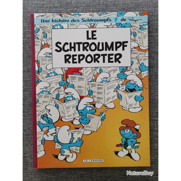 BD Le Schtroumpf Reporter no 22 de Peyo chez Le Lombard neuve