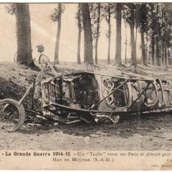 CPA GUERRE 1914-15 - UN "TAUBE" VENU SUR PARIS ET D&Eacute;TRUIT PR&Egrave;S DE MAY EN MULTIEN