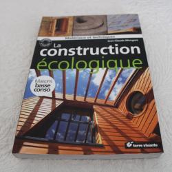 La construction &eacute;cologique