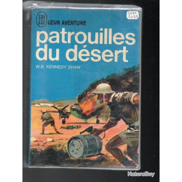 Patrouilles du d�sert. J'ai lu bleu de kennedy shaw lrdg