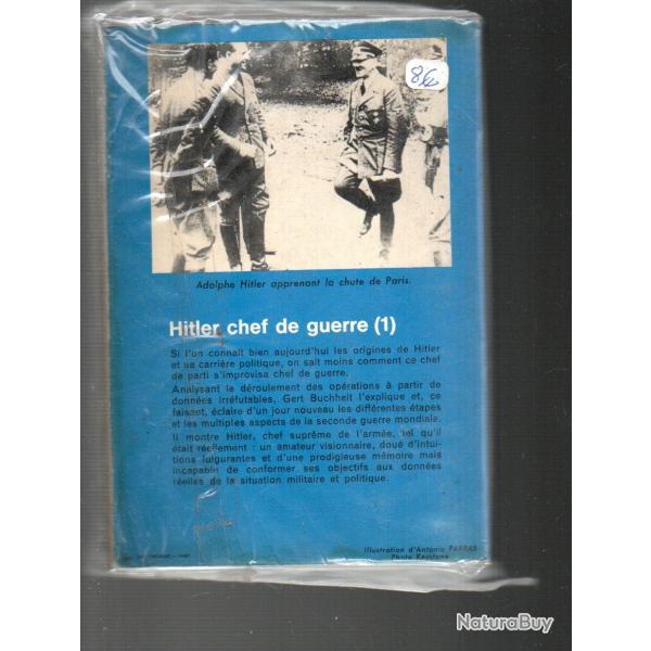 le chancelier allemand 1933-1945 chef de guerre tome 1 les conqu�tes 1939-1942 j'ai lu bleu buchheit