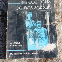 Lecoeur / Rouquier - Les couteaux de nos soldats