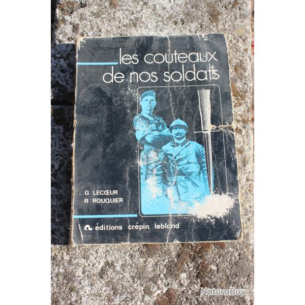 Lecoeur / Rouquier - Les couteaux de nos soldats