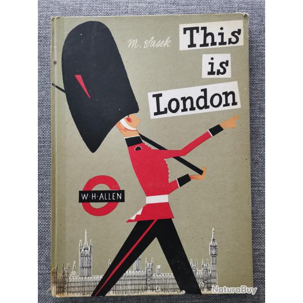 Livre vintage This is London par M. Sasek W.H. Allen en anglais