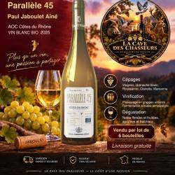Domaine Jaboulet  "parall&egrave;le 45" aop c&ocirc;tes du Rh&ocirc;ne blanc  2025 75cl Vendu en carton 6 bouteilles