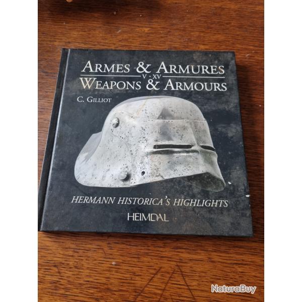 Livre " armes et armures "par C.Gilliot