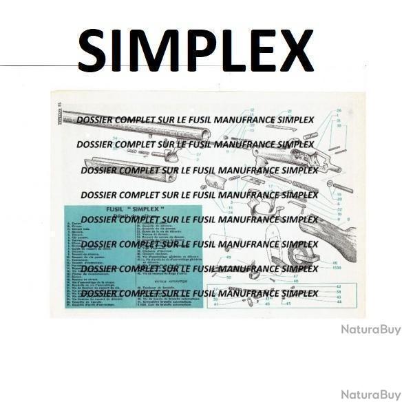 dossier notice fusil SIMPLEX MANUFRANCE (envoi par mail) - VENDU PAR JEPERCUTE (m2902)