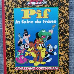 BD Pif la foire du tr&ocirc;ne par Cavazzano et Corteggiani 1993