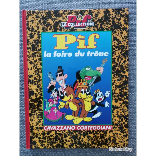 BD Pif la foire du tr�ne par Cavazzano et Corteggiani 1993